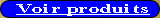 Voir produits