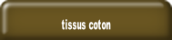 tissus coton.