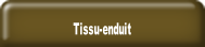 Tissu-enduit.