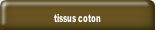 tissus coton.