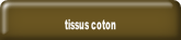 tissus coton.