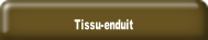 Tissu-enduit.